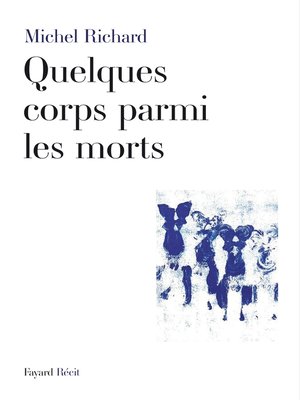 cover image of Quelques corps parmi les morts